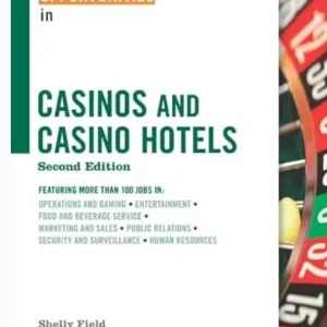 “Career Opportunities in Casinos and Casino-Hotels”